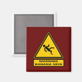 Aimant Attention : Peau de banane (Recto/Verso)