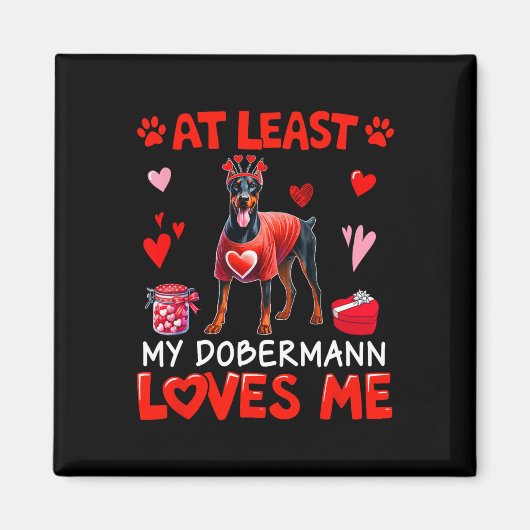 Aimant Au moins mon Dobermann m'aimant la Saint-Valentin (Devant)