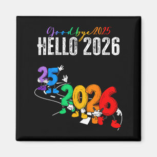 Aimant Au revoir 2025 Bonjour 2026 Dessin Animé Drôle Nou