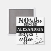 Aimant AUCUN DISQUE AVANT D'Ajouter Votre Nom BOIT café (Recto/Verso)