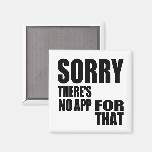 Aimant Aucune application pour cela (Recto/Verso)