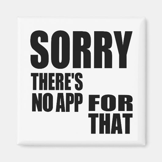 Aimant Aucune application pour cela (Devant)