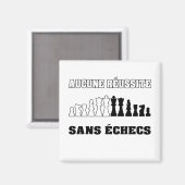 AIMANT AUCUNE RÉUSSITE SANS ÉCHECS ! (Recto/Verso)