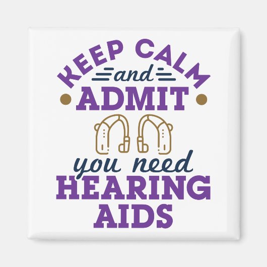 Aimant Audiologiste Audiologie Drôle Besoin auditif Aides (Devant)