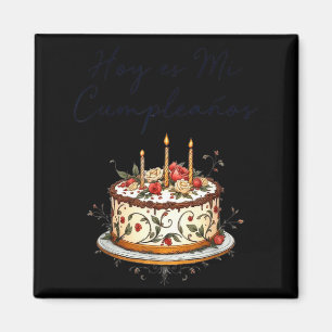 Aimant Aujourd'hui C'est Mon Anniversaire Avec Gâteau Spa