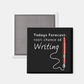 Aimant Aujourd'Hui Prévision 100% Chance D'Écrire Drôle (Recto/Verso)