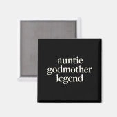 Aimant Aunt Godmother Legend Funny Godparent S Gift Aunt  (Recto/Verso)