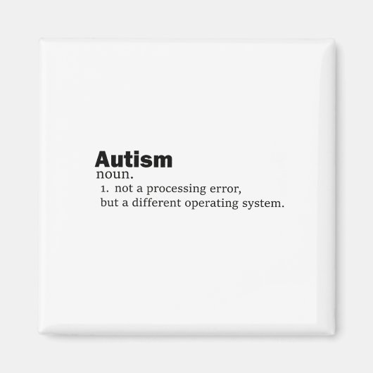 Aimant Autisme Définition Ce n'est pas un handicap un aut (Devant)