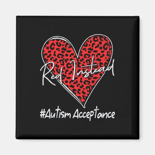 Aimant Autisme - Rouge à la place - Acceptation et non se (Devant)
