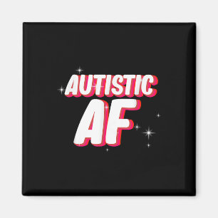 Aimant Autistic Af _ Sensibilisation sur l'autisme