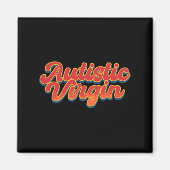 Aimant Autistic Virgin Funny Sensibilisation sur l'autism (Devant)