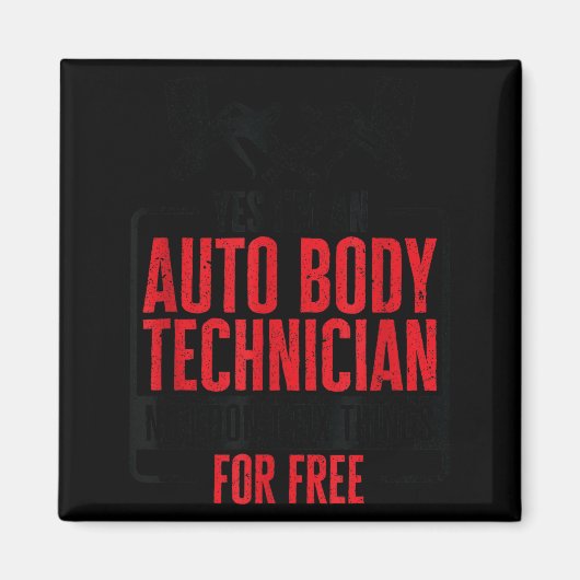 Aimant Auto Body Technician Vehicle Repair Car Maintenanc (Devant)