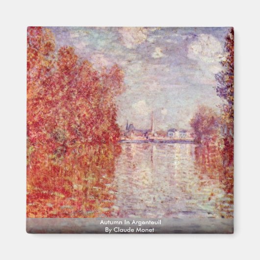 Aimant Automne En Argenteuil Par Claude Monet (Devant)