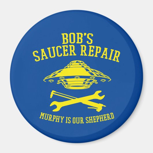 Aimant avec logo de Bob's Saucer Repair (Devant)