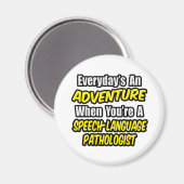 Aimant Aventure...Pathologiste de la langue de la parole (Recto/Verso)