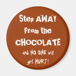 Aimant Avertissement au chocolat chocoholique