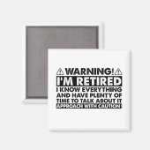 Aimant Avertissement Je suis Retraité Drôle Retraite (Recto/Verso)