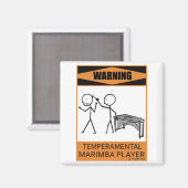 Aimant Avertissement Joueur Temperamental Marimba (Recto/Verso)