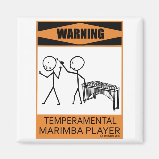 Aimant Avertissement Joueur Temperamental Marimba (Devant)