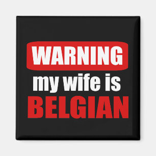 Aimant Avertissement ma femme est belge
