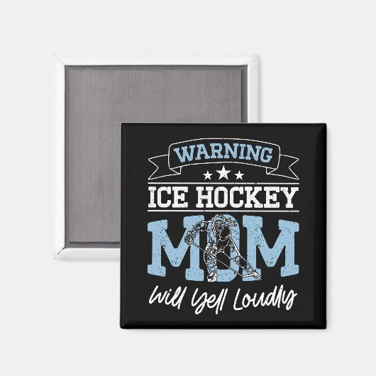 Aimant Avertissement Maman De Hockey Sur Glace Va hurler  (Recto/Verso)