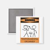 Aimant Avertissement Tambour Temperamental (Recto/Verso)
