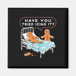 Aimant Avez-vous essayé de le glacer Pain d'épices Noël I