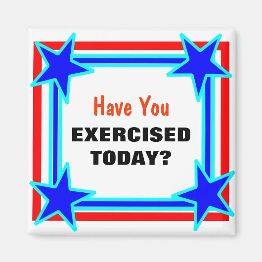 Aimant Avez-Vous Exercé Aujourd'Hui Bright Star Tacky (Devant)