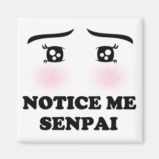 Aimant Avis Me Senpai Blushing Anime Girl Kawaii Suki