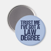 Aimant Avocat Faites-moi confiance Funny Law School Gradu (Recto/Verso)