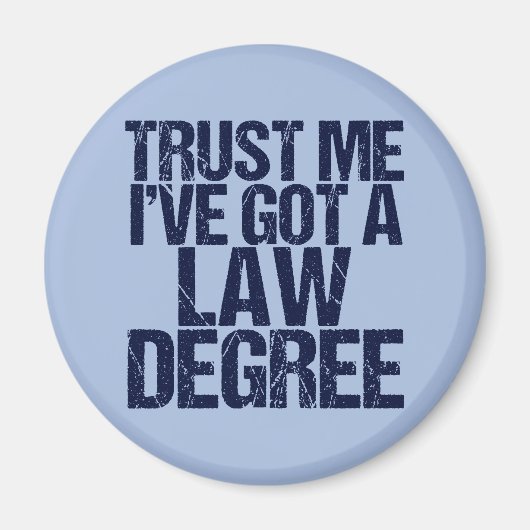Aimant Avocat Faites-moi confiance Funny Law School Gradu (Devant)