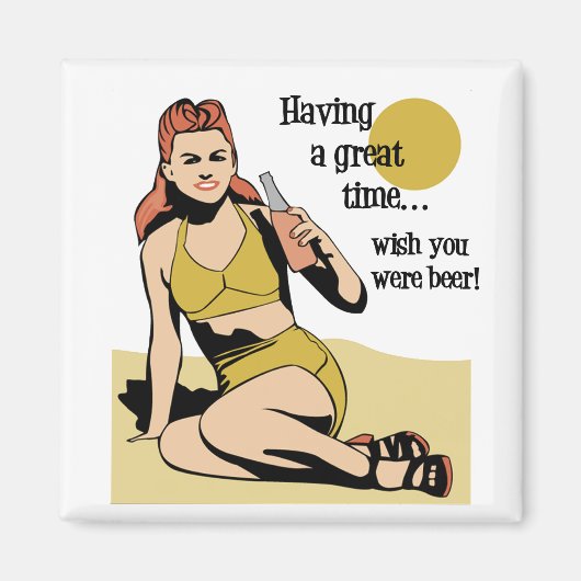 Aimant Avoir du bon temps (Devant)