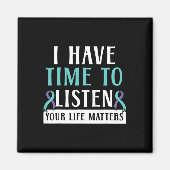 Aimant Avoir Le Temps D'Écouter Vos Problèmes De Vie Soin (Devant)