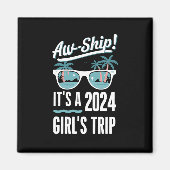 Aimant Aw Ship C'est un groupe de croisières filles de vo (Devant)