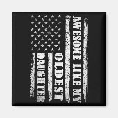 Aimant Awesome Like My Oldest Daughter Men Funny For Dad (Devant)