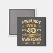 Aimant Awesome Vintage February 1986 40th Birthday  (Recto/Verso)