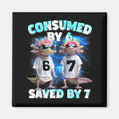 Aimant Axolotl Prophecy – Consumed By 6, Saved By 7 (Devant)