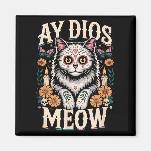 Aimant Ay Dios Meow Drôle Crâne de Sucre Chat Dia De Los