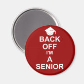 Aimant Back Off Je suis un lycée (Recto/Verso)