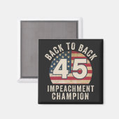 Aimant Back to Back Impeachment Champ American Flag Vinta (Recto/Verso)