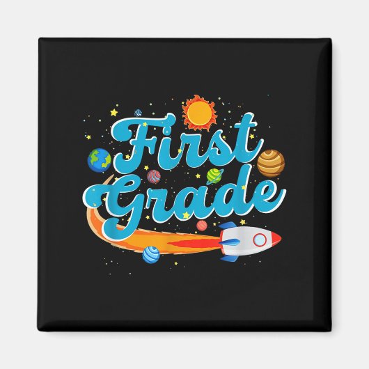 Aimant Back to school outer space teacher first grade (Devant)