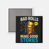 Aimant Bad Rolls Make Good Stories - Rpg Gaming Fun  (Recto/Verso)