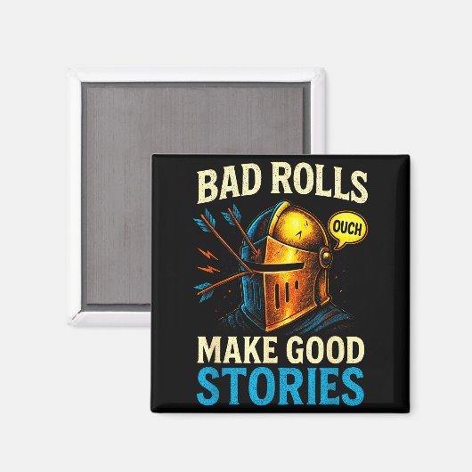 Aimant Bad Rolls Make Good Stories - Rpg Gaming Fun  (Recto/Verso)