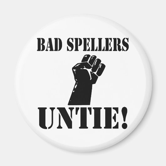 Aimant Bad Spellers UNTIE ! ! (Devant)
