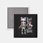 Aimant Bad Two The Bone Halloween Anniversaire 2e Anniver (Recto/Verso)