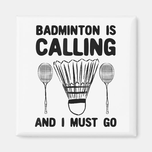 Aimant Badminton Appelle Badminton Citation Drôle Badmint (Devant)