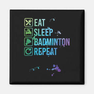 Aimant Badminton Manger Sleep Répéter Aquarelle Cadeau