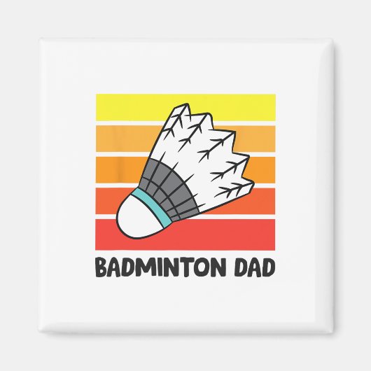 Aimant Badminton Papa Drôle Badminton Père 1 (Devant)