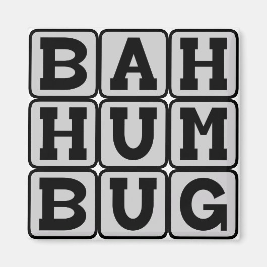 Aimant Bah Humbug, sentiment anti-Noël (Devant)