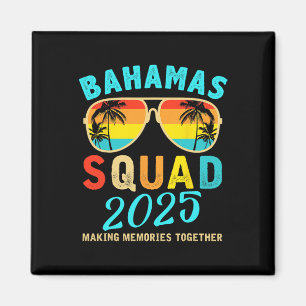 Aimant Bahamas Vacation 2025 Squad Famille amis Matchin